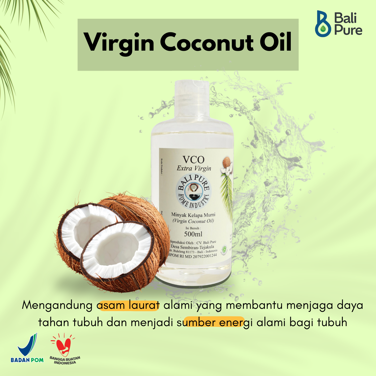 Bali Pure Home Industry - Virgin Coconut Oil (VCO) Minyak Kelapa Murni Alami Extra Virgin 500ml