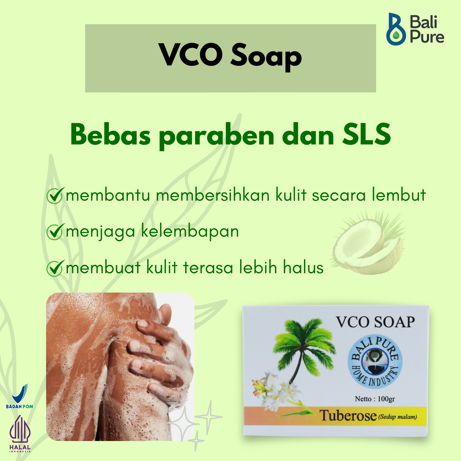 Bali Pure Home Industry VCO Soap Tuberosa 100 gr BPOM