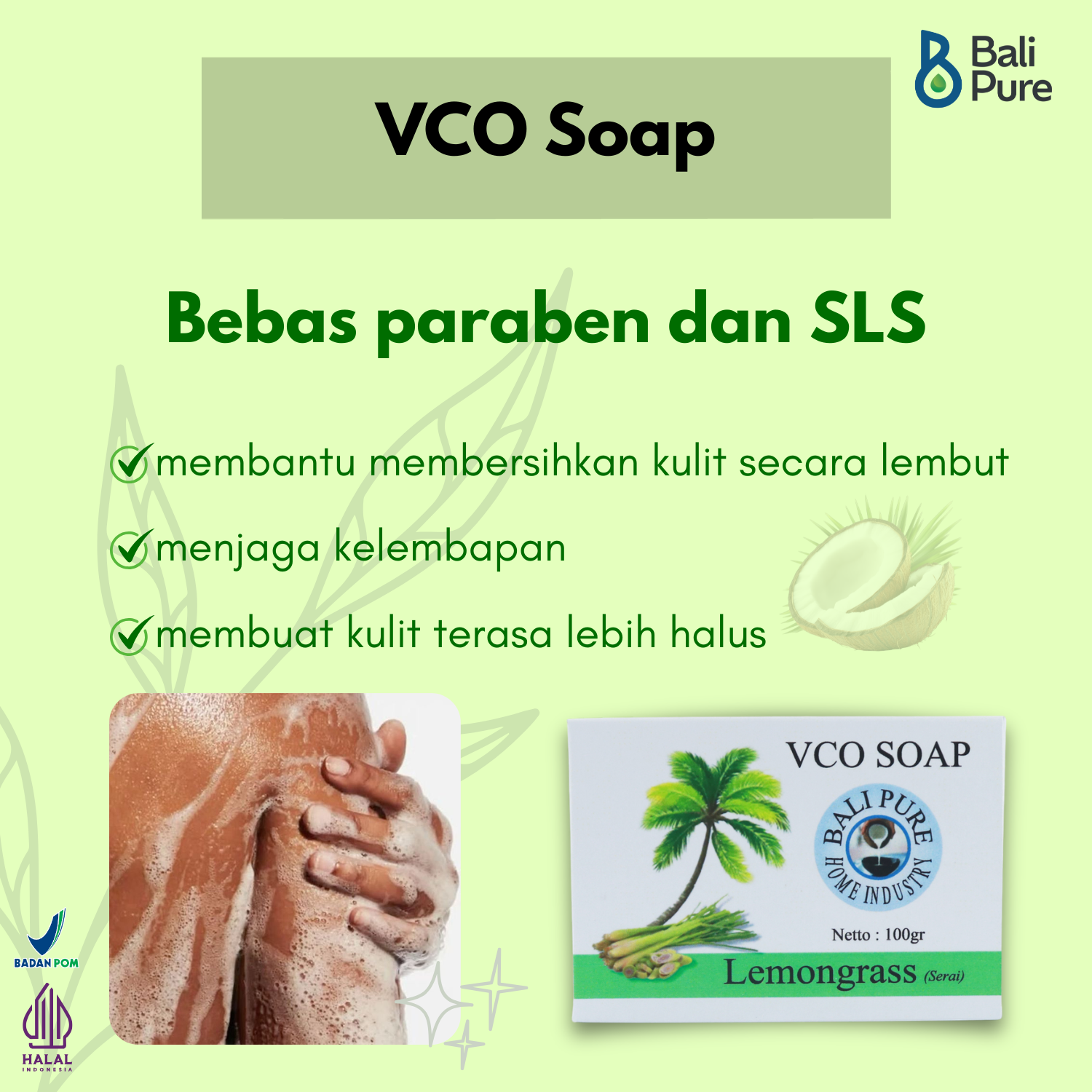 Bali Pure Home Industry VCO Soap Lemongrass 100 gr BPOM