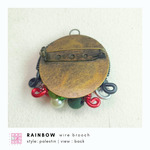 Rainbow Wire Brooch | Bros Kawat Pelangi