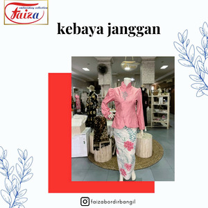 KEBAYA JANGGAN BY FAIZA BORDIR