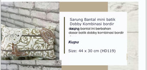 SARUNG BANTAL MNI BATIK DOBBY KOMBINASI BORDIR KUPU KUPU UK 42 X 31 CM
