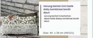 SARUNG BANTAL MNI BATIK DOBBY KOMBINASI BORDIR DAUN UK 44 X 30 CM