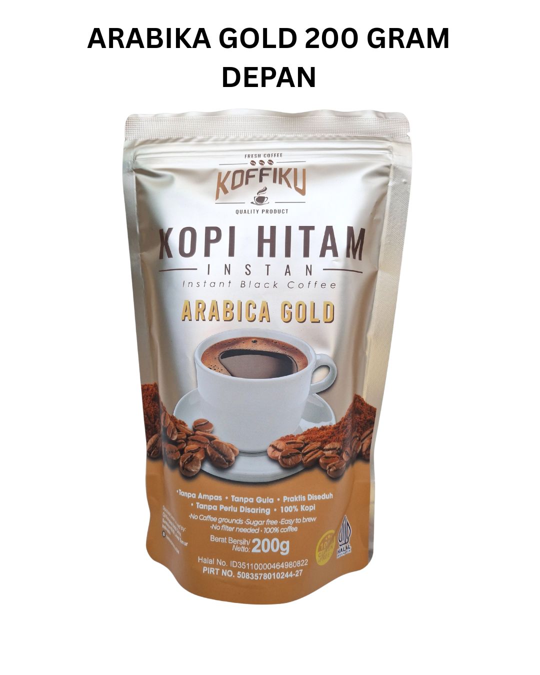 ARABIKA GOLD 200 gram Kopi Hitam Tanpa Ampas / Spray Dried Instant Coffee