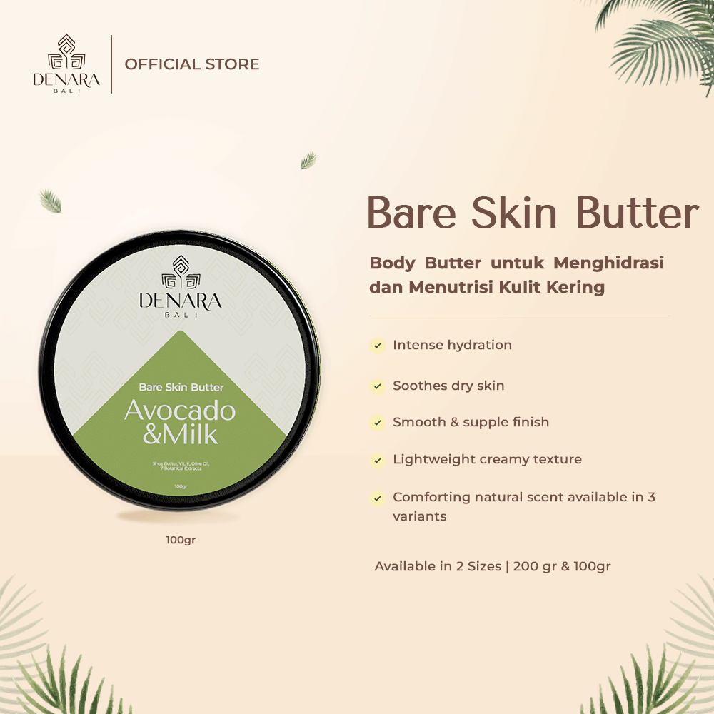 Denara Bali Bare Skin Butter Avocado & Milk 100gr | Menutrisi dan Menghidrasi Kulit