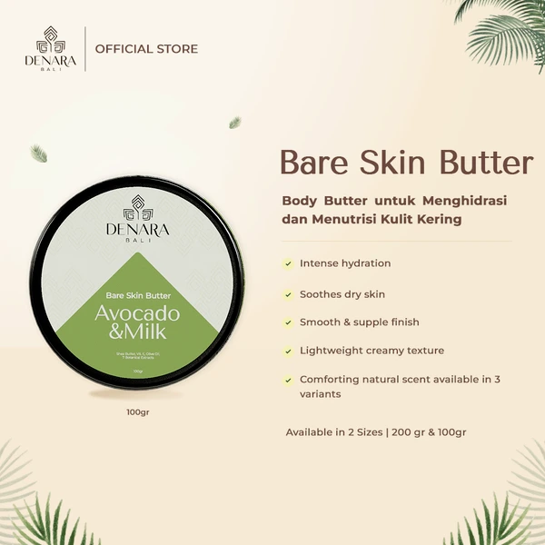 Denara Bali Bare Skin Butter Avocado & Milk 100gr | Menutrisi dan Menghidrasi Kulit