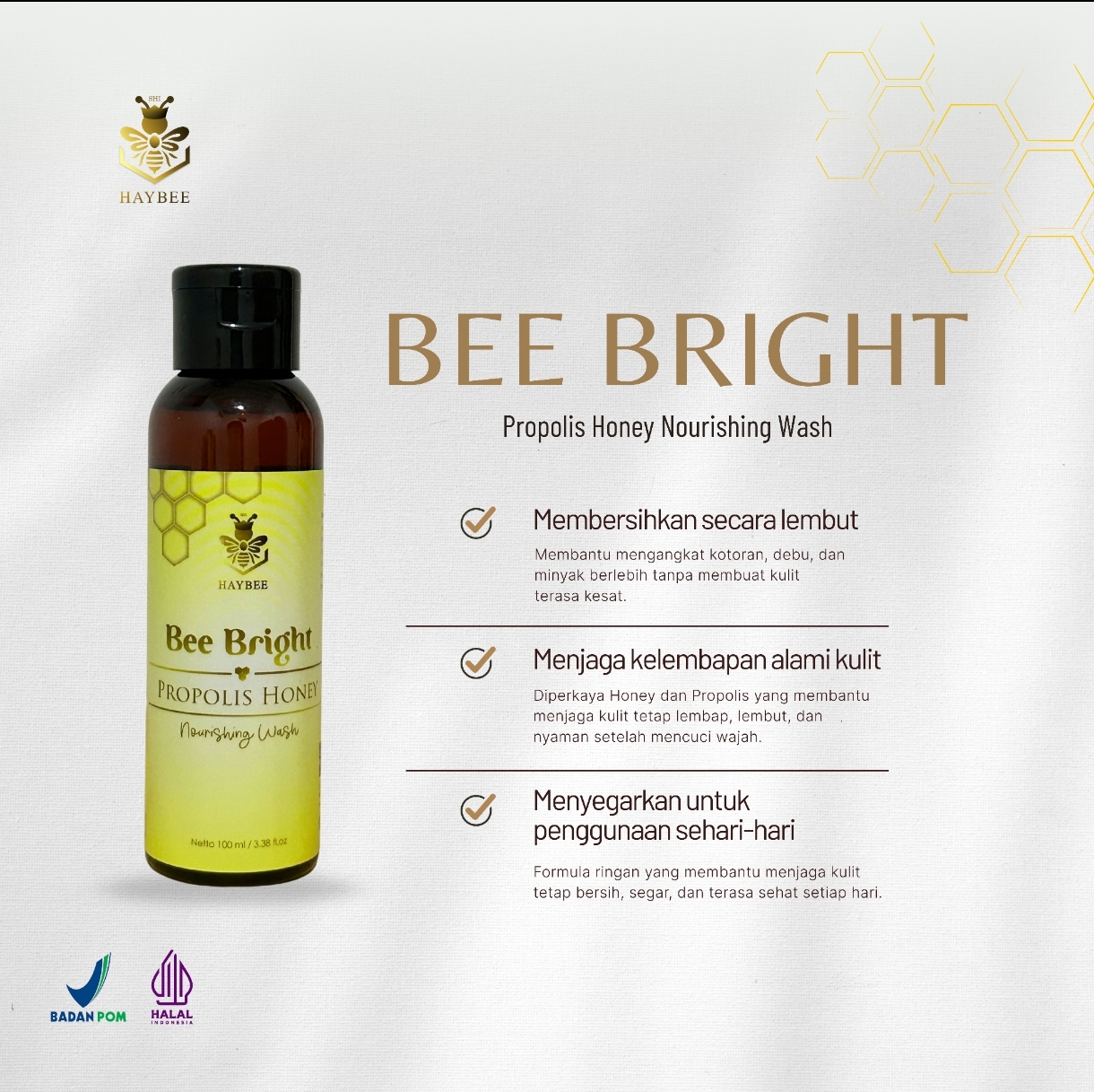 BEE BRIGHT - Propolis Honey Nourishing Wash