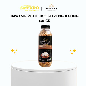 BAWANG PUTIH IRIS GORENG KATING ASLI TANPA TEPUNG PREMIUM WUENAK NETTO 130 G