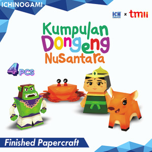 Dongeng Nusantara TMII isi 4 pcs, sistem Die Cut (Terpotong) Papercraft Ichinogami (DIY)