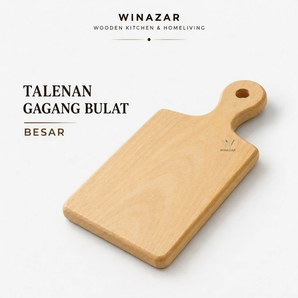 Winazar - Talenan Kayu Pinus Gagang Bulat Besar | Talenan Dapur | Cutting Board Halus Tebal
