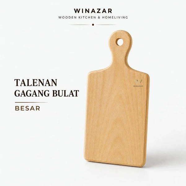 Winazar - Talenan Kayu Pinus Gagang Bulat Besar | Talenan Dapur | Cutting Board Halus Tebal
